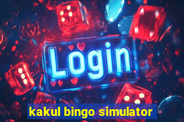 kakul bingo simulator